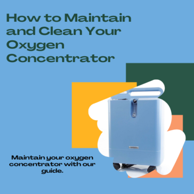 How to Maintain and Clean Your Home Oxygen Concentrator