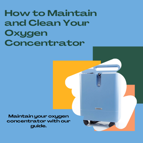 How to Maintain and Clean Your Home Oxygen Concentrator